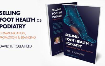 Selling Foot Health as Podiatry