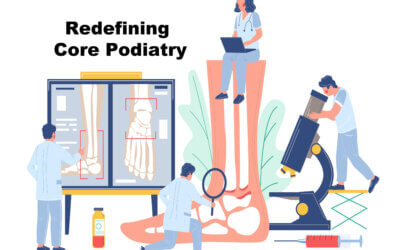 Core Podiatry has Changed